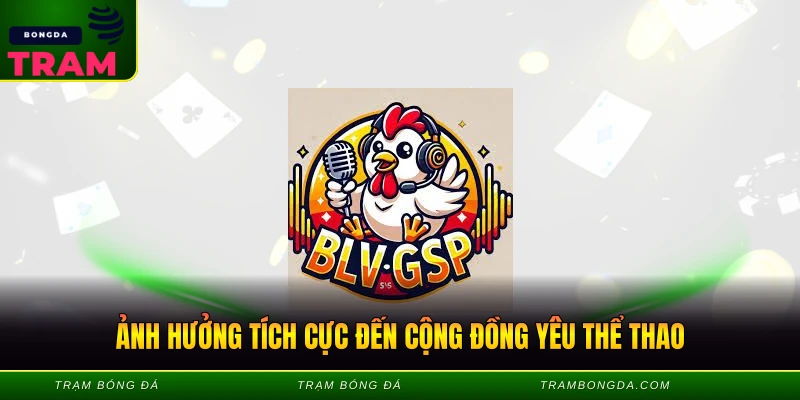 Ảnh hưởng tích cực đến cộng đồng yêu thể thao