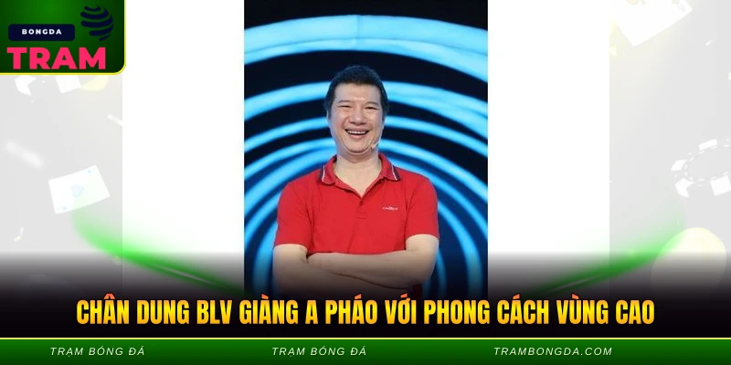 Chân dung BLV Giàng A Pháo với phong cách vùng cao