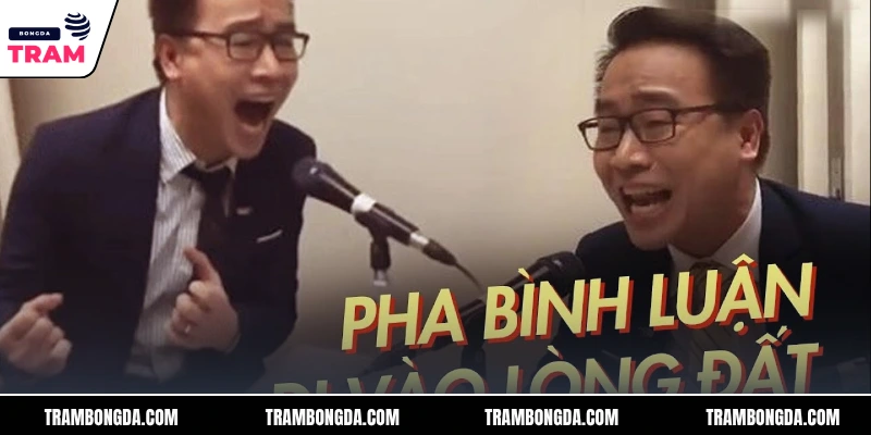 Tạ Biên Cương Bình Luận Về Các Trận Cầu Hot Nhất Hôm Nay 3 Khoảnh khắc bình luận đáng nhớ nhất lịch sử