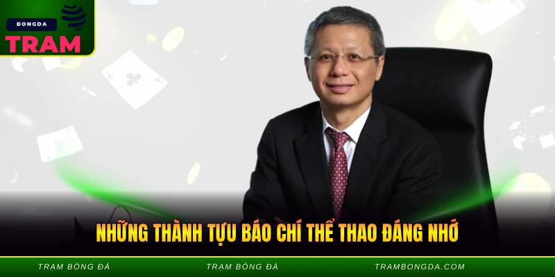 Những thành tựu báo chí thể thao đáng nhớ